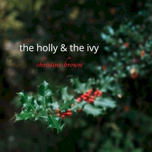 The Holly and the Ivy