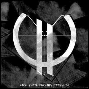 Kick Their Fucking Teeth In (EP)