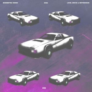 Love, Drive & Retrowave (Single)