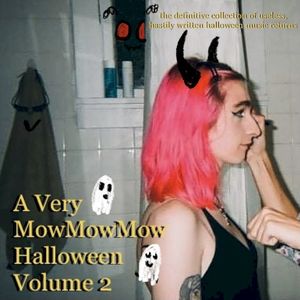 A Very MowMowMow Halloween Volume 2 (EP)