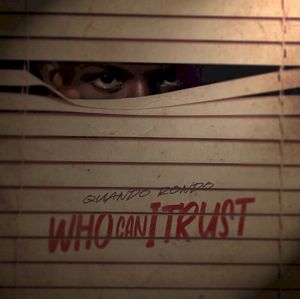 Who Can I Trust (Single)