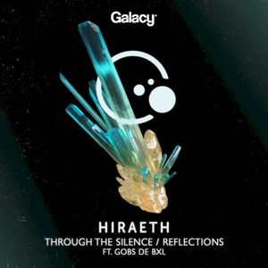 Through the Silence / Reflections (Single)