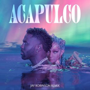 Acapulco (Jay Robinson remix)