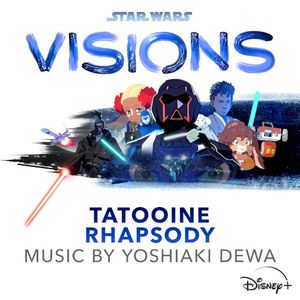 Star Wars: Visions - Tatooine Rhapsody (OST)