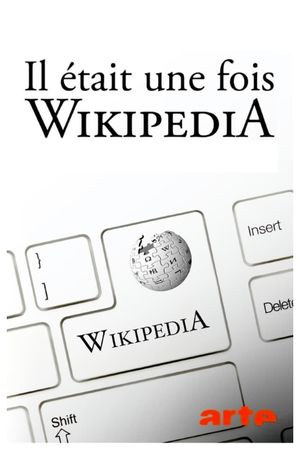 Il était une fois Wikipedia - 20 ans d'encyclopédie en ligne