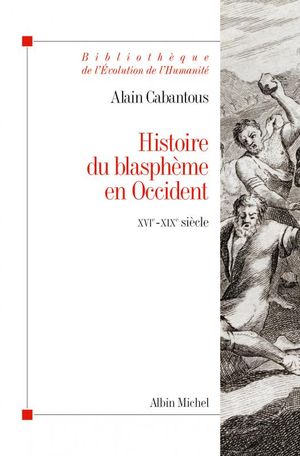 Histoire du blasphème en Occident