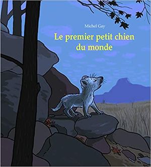 Le Premier Petit Chien du monde