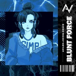 Blunt Force (Single)