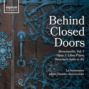 Behind Closed Doors: Brescianello, Vol. 1