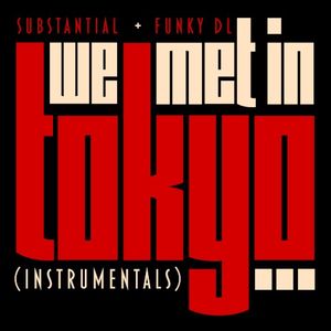 We Met in Tokyo… (Instrumentals) (EP)