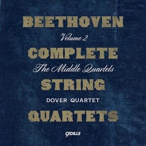 Complete String Quartets, Volume 2: The Middle Quartets