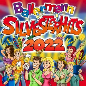 Ballermann Silvesterhits 2022