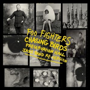 Chasing Birds (Preservation Hall Jazz Band Re-Version)