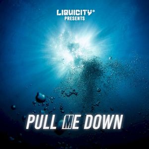 Pull Me Down (Single)