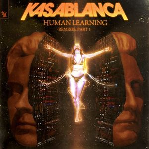 Human Learning (Remixes, Pt. 1)