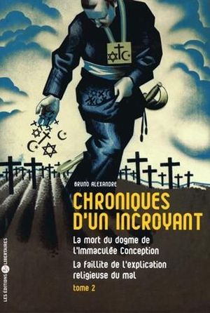 Chroniques d'un incroyant, tome 2