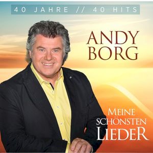 Meine schönsten Lieder - 40 Jahre 40 Hits