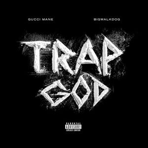 Trap God (Single)