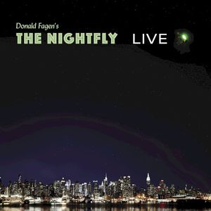 The Nightfly (Live at The Beacon Theatre)
