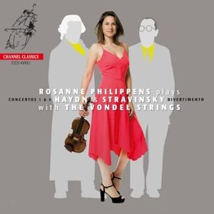 Rosanne Philippens plays Haydn & Stravinsky with The Vondel Strings