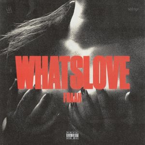 WHATSLOVE (Single)