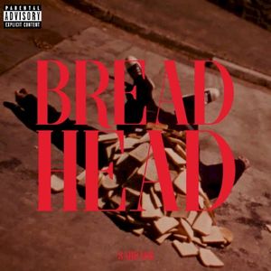 Bread Head (Single)