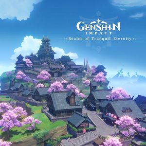 Genshin Impact - Realm of Tranquil Eternity (Original Game Soundtrack) (OST)