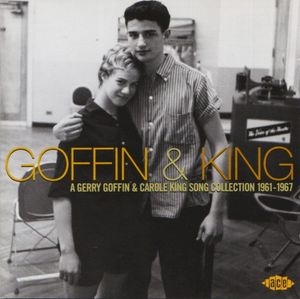 Goffin & King: A Gerry Goffin & Carole King Song Collection 1961–1967