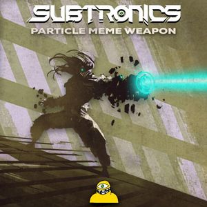 Particle Meme Weapon (Single)
