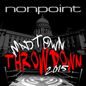 Madtown Throwdown Live 2015 (Live)