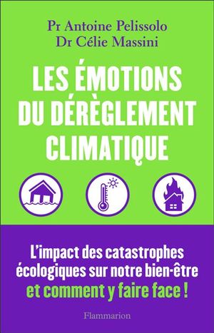 Les émotions du dérèglement climatique