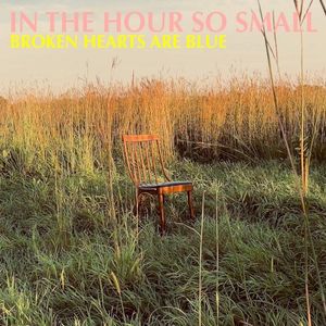 In the Hour So Small (Single)