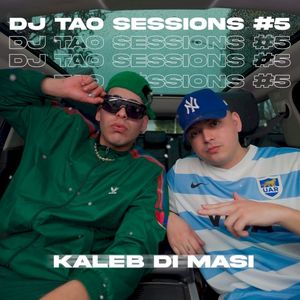 KALEB DI MASI | DJ TAO Turreo Sessions #5 (Single)