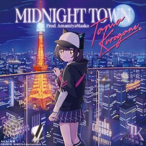 MIDNIGHT TOWN (Single)