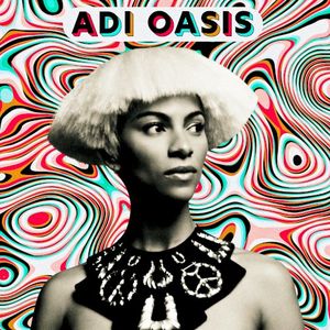 Adi Oasis (EP)