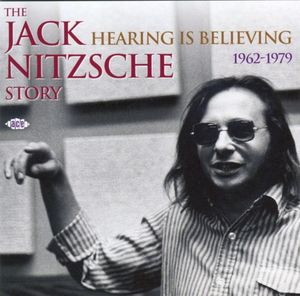 The Jack Nitzsche Story: Hearing Is Believing (1962-1979)