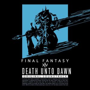 DEATH UNTO DAWN: FINAL FANTASY XIV Original Soundtrack (OST)