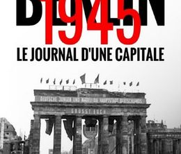 image-https://media.senscritique.com/media/000020417803/0/berlin_1945_le_journal_d_une_capitale.jpg