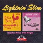 Pochette Rooster Blues / Lightnin’ Slim’s Bell Ringer