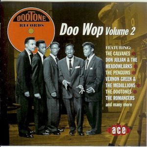 Dootone Records: Doo Wop, Volume 2