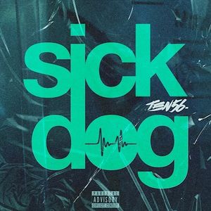 Sick Dog (Single)