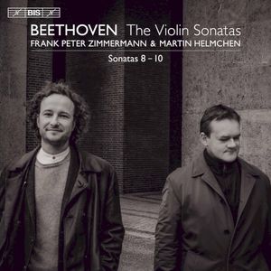 The Violin Sonatas: Sonatas 8-10