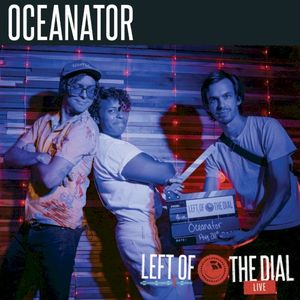 Oceanator on Left of the Dial Live (Live)