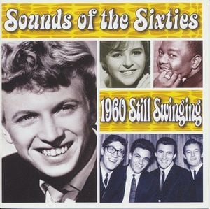 Sounds of the Sixties: 1960 Still Swinging