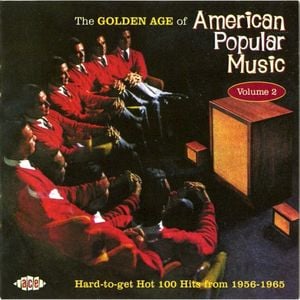 The Golden Age of American Popular Music, Volume 2