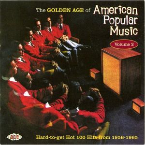 The Golden Age of American Popular Music, Volume 2