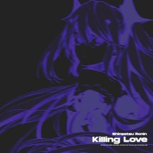 Killing Love (Single)