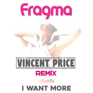 I Want More (Vincent Price remix edit)