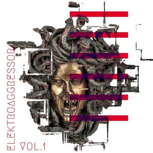 Elektroaggressor vol.1