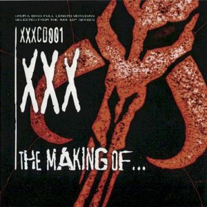 XXX: The Making Of…